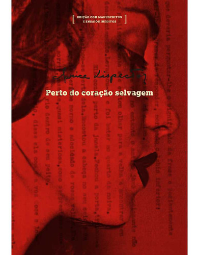 Perto Do Coração Selvagem: Edição Com Manuscritos E Ensaios Inéditos, De Clarice Lispector. Editora Rocco, Capa Mole, Edição 1 Em Português, 2022