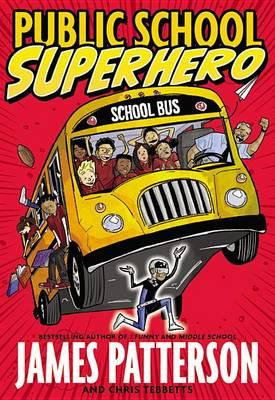 Libro Public School Superhero - James Patterson