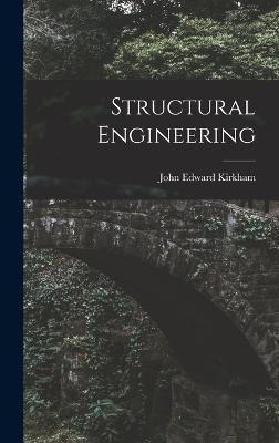 Libro Structural Engineering - John Edward Kirkham