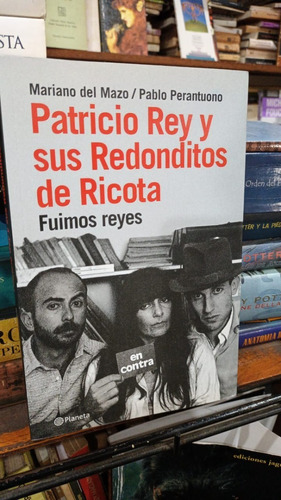 Del Mazo Perantuono  Patricio Rey Y Sus Redonditos De Rico 