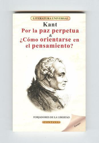 Por La Paz Perpetua (+otra) -  Immanuel Kant