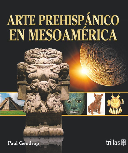 Libro Arte Prehispanico En Mesoamerica