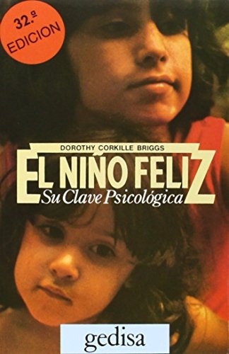 Libro El Niño Feliz: Su Clave Psicológica - Nuevo