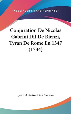 Libro Conjuration De Nicolas Gabrini Dit De Rienzi, Tyran...