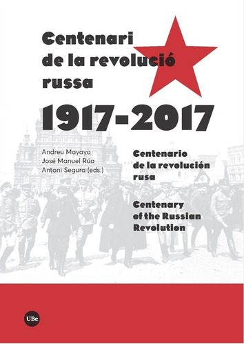 Centenari De La Revolucio Russa (1917-2017) - Varios Auto...