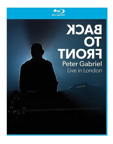 Peter Gabriel Back To Front ao vivo em Londres Blu Ray
