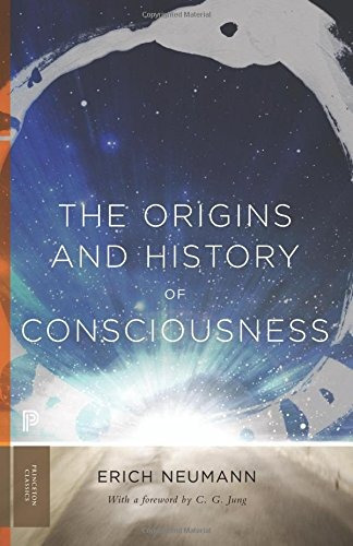 The Origins And History Of Consciousness, De Erich Neumann. Editorial Princeton University Press, Tapa Blanda En Inglés