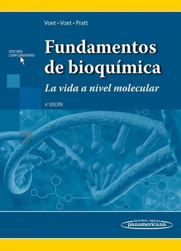 Voet Fundamentos De Bioquímica 4ta Ed. ¡envío Gratis!