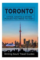Comprar Libro: Toronto: Ciudades, Lugares De Interés Y Otros Lugares