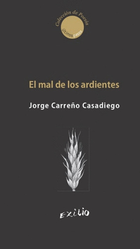 Libro El Mal De Los Ardientes