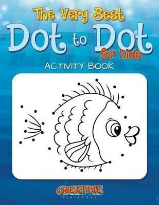 The Best Dot To Dot Games For Little Children Activity Bo...