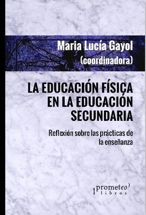 Libro La Educacion Fisica En La Secundaria De Maria Lucila G