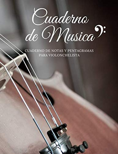 Cuaderno De Musica Cuaderno De Notas Y Pentagramas Para Viol