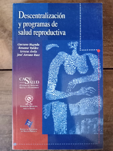 Nigenda Descentralización Y Programas De Salud Reproductiva