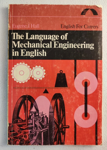 El Lenguaje Del Ingeniería Mecánico. Manual En Inglés  (Reacondicionado)