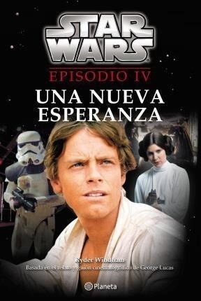 Star Wars Episodio Iv Una Nueva Esperanza - Windham R (libro