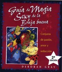 Guía De Magia Sexy De La Bruja Buena (libro Original)
