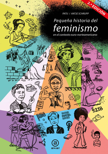 Pequeña Historia Del Feminismo, Antje Schrupp, Akal