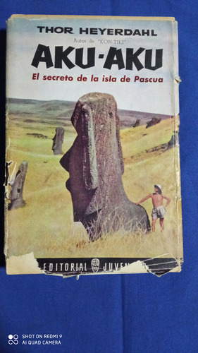 Aku- Aku-: El Secreto De La Isla De Pascua.