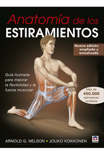 Anatomia De Los Estiramientos - Nva. Ed. - Nelson / Kokkon 