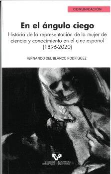 Libro En El Angulo Ciego - Fernando Del Blanco Rodriguez