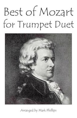 Libro Best Of Mozart For Trumpet Duet - Mark Phillips