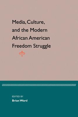 Libro Media, Culture, And The Modern African American Fre...