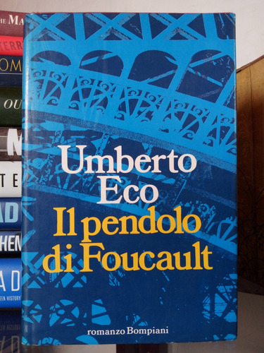 El Péndulo De Foucault (en Italiano) Primera Edición 