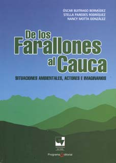 De Los Farallones Al Cauca