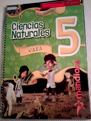 Libro Ciencias Naturales 5 Serie Vaiven Editorial Mandioca