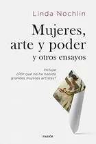 Comprar Mujeres Arte Y Poder Y Otros Ensayos -contextos-
