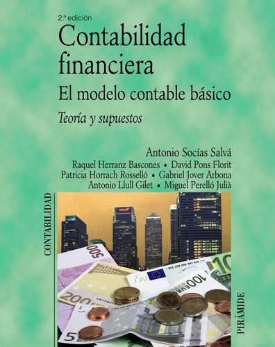 Contabilidad Financiera. El Modelo Contable Basico - Soci...