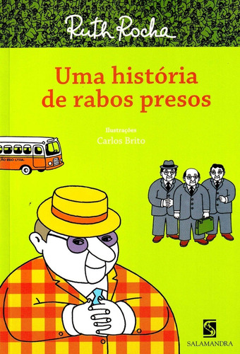 Livro - Uma Historia De Rabos Preso Ruth Rocha Para Escolas