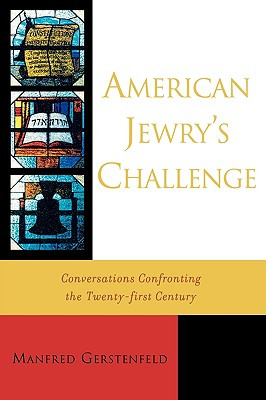 Libro American Jewry's Challenge: Conversations Confronti...