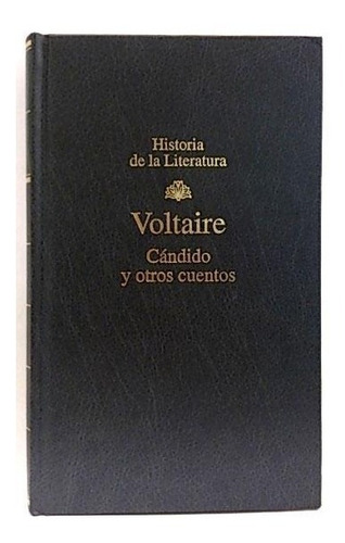 Voltaire - Cándido Y Otros Cuentos