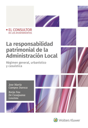 Libro La Responsabilidad Patrimonial De La Administraciã³...