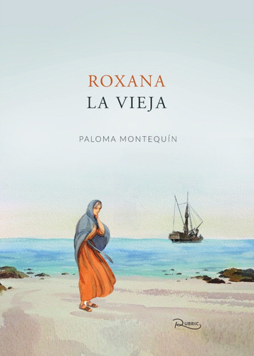 Roxana La Vieja - Paloma Montequín