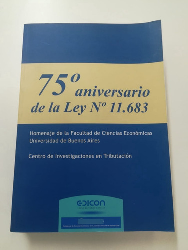 Libro 75 Aniversario De La Ley Nº11683