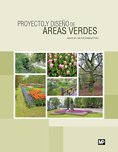 Libro Proyecto Y Diseño De Áreas Verdes De Manuel Muncharaz