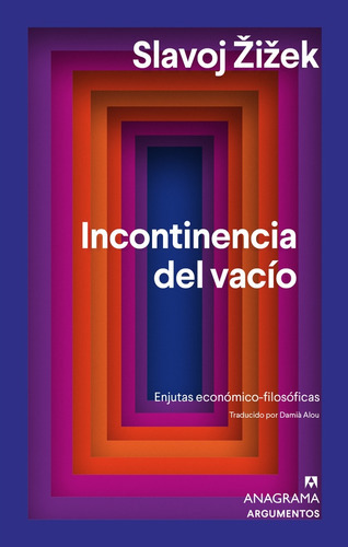 Incontinencia Del Vacio - Slavoj Zizek, De Slavoj Zizek. Editorial Anagrama, Tapa Blanda En Español