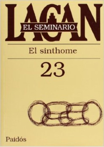 Seminario 23 El Sinthome.. - Lacan, González
