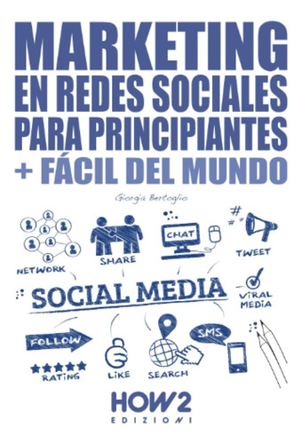 Libro: Marketing En Redes Sociales Para Principiantes (spani