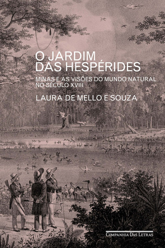 Libro Jardim Das Hesperides O De Souza Laura De Mello E Cia