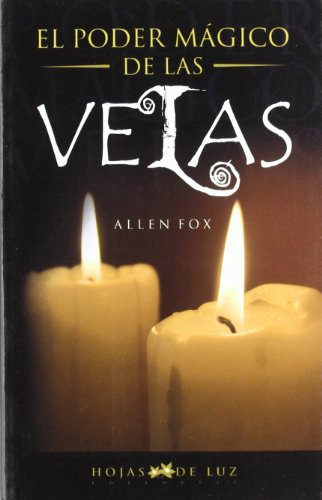 Libro Poder Magico De Las Velas Rustica De Fox Allen Hojas D