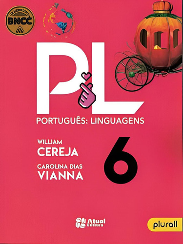 Livro Português Linguagens - 6º Ano 10 Edição