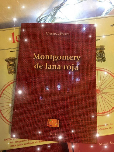 Imagen 2 de 4 de Libro Cuentos Montgomery De Lana Roja C. Eseiza Viajera Ed.