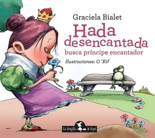 Hada Desencantada - Graciela Bialet