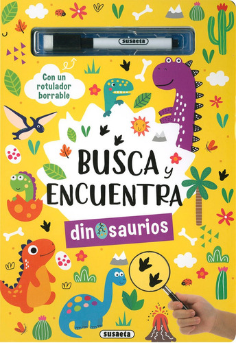 Busca Y Encuentra Los Dinosaurios, De Ediciones, Susaeta. Editorial Susaeta, Tapa Dura En Español