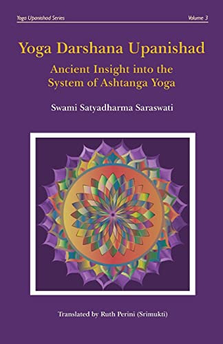 Yoga Darshana Upanishad: Ancient Insight Into The System Of 