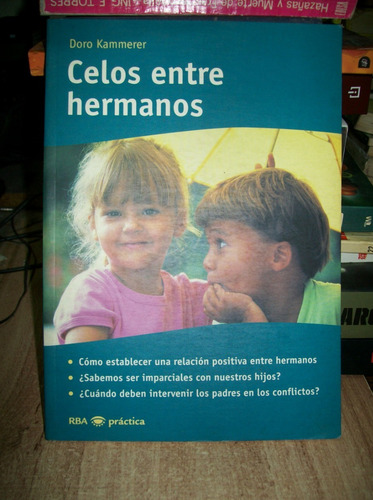 Celos Entre Hermanos Doro Kammerer (Usado)